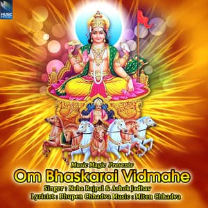 Om Bhaskarai Vidmahe - Neha Rajpal