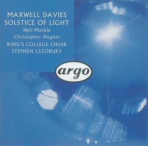 Maxwell Davies: Solstice of Light - Peter Maxwell Davies