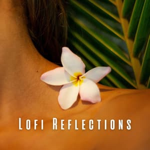 Lofi Reflections: Calming Tones for Spa Bliss - Bertiee