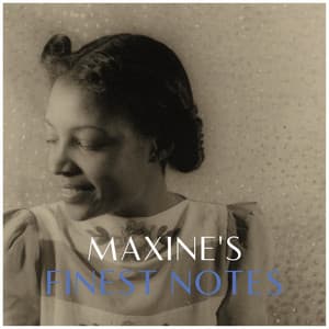 Maxine's Finest Notes - Maxine Sullivan