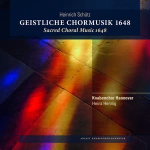 Heinrich Schütz: Geistige Chormusik 1648 - Heinrich Schütz