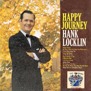 Happy Journey - Hank Locklin
