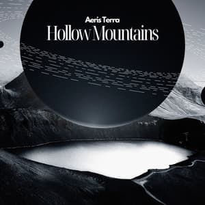 Hollow Mountains: Formation of Shadows - Aeris Terra