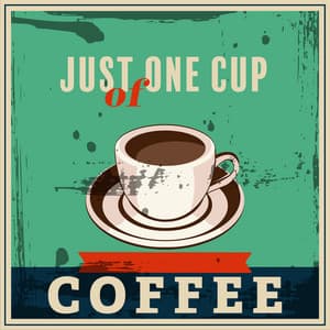 Just One Cup of Coffee: Swing Jazz for Coffee Shop - Jazz Relax Zone