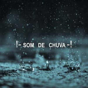 !- Som De Chuva -! - Barulho De Chuva E Trovoadas