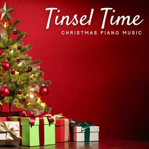 Tinsel Time: Christmas Saxophone - Christmas Piano Music