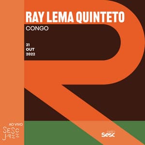 Sesc Jazz: Ray Lema - Ray Lema