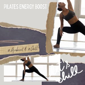 Pilates Energy Boost - Rain Workout - Ambient 11, Serenity Calls
