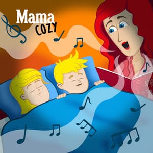 Bedtime Songs Mama Cozy - Nursery Rhymes Mama Cozy