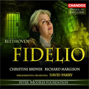 Beethoven: Fidelio - Ludwig van Beethoven