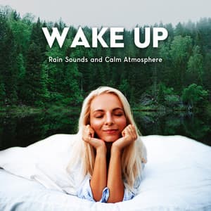 Wake Up - Hypnosis Nature Sounds Universe