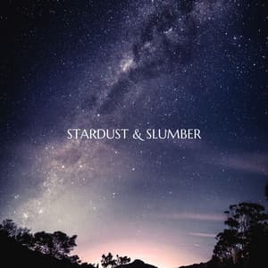 Stardust & Slumber: Soft Glow of the Universe - Sleepyhead Collection!