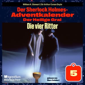 Die vier Ritter - Der Sherlock Holmes-Adventkalender