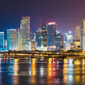 Chill: City Beats Vol. 1 - Lofi Quality Content