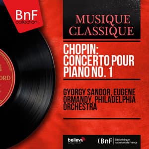 Chopin: Concerto pour piano No. 1 - Frédéric Chopin