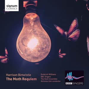 Harrison Birtwistle: The Moth Requiem - Harrison Birtwistle