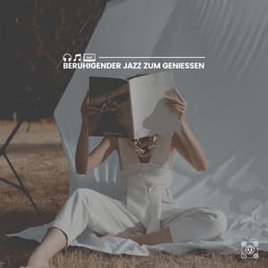 Beruhigender Jazz zum Genießen - Frühstück Jazz