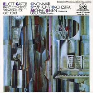 Elliott Carter: Piano Concerto/Variations for Orchestra - Elliott Carter