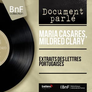 Extraits des lettres portugaises - Maria Casares