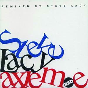 Axieme - Steve Lacy