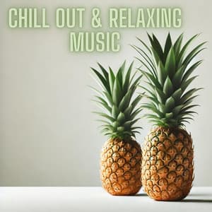 Chill Out & Relaxing Music - Chill Out Galaxy