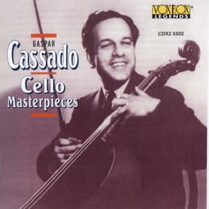 Cello Masterpieces - Gaspar Cassadó
