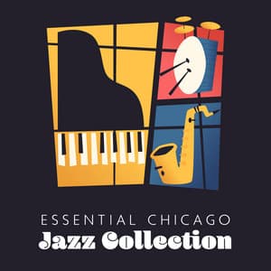 Essential Chicago Jazz Collection - Big Blues Academy