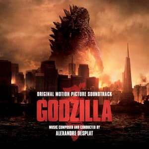 Godzilla - Alexandre Desplat