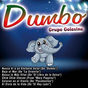 Dumbo - Grupo Golosina
