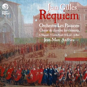 Gilles: Requiem & Motet "Cantate Jordanis incolae" - Jean Gilles