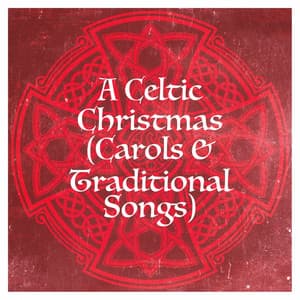 A Celtic Christmas - The Celtic Christmas Collective