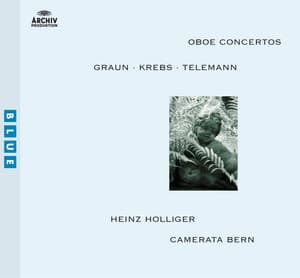 Graun / Krebs / Telemann: Oboe Concertos - Heinz Holliger