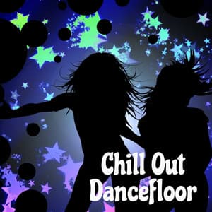 Chill Out Dancefloor – Easy Listening, Pool Party, Ibiza Chill Out Collection - Dancefloor Hits 2015