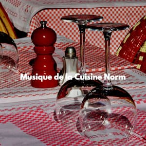 Musique de la Cuisine Norm - Office Background Music Playlists