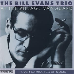 At The Village Vanguard - Bill Evans Trio
