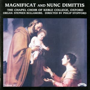 Magnificat & Nunc dimittis, Vol. 20 - Choir of Keble College, Oxford