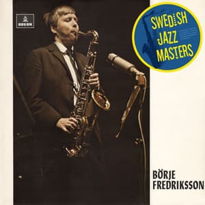 Börje Fredriksson - Borje Fredriksson