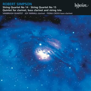 Simpson: String Quartets Nos. 14 & 15 - Robert Simpson