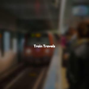 Train Travels - Office Work Music