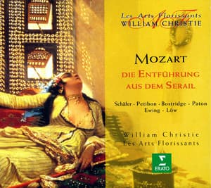 Mozart: Die Entführung aus dem Serail, K. 384 - Wolfgang Amadeus Mozart