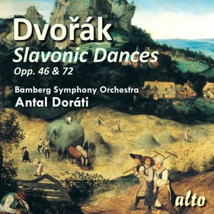 Dvorak: Slavonic Dances. Opp. 46 & 72 - Antonín Dvořák