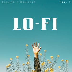 Lofi: Tiempo Y Memoria Vol. 1 - Ritmos lofi