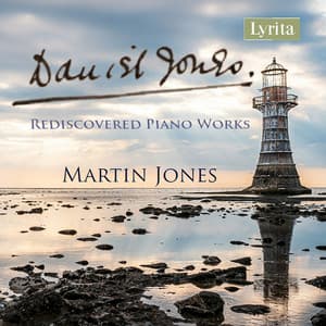 Daniel Jones: Rediscovered Piano Works - Daniel Jones