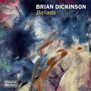 Ballads - Brian Dickinson