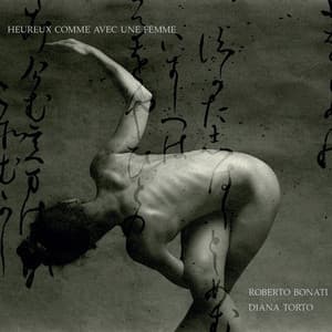 Heureux comme avec une femme - Roberto Bonati