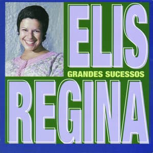 Grandes Sucessos - Elis Regina