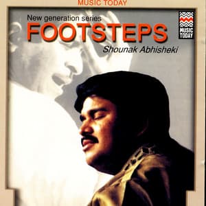 Footsteps - Shounak Abhisheki