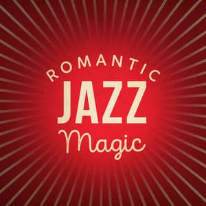 Romantic Jazz Magic - Romantic Time
