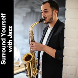 Surround Yourself with Jazz - Hotel Lobby Jazz Group