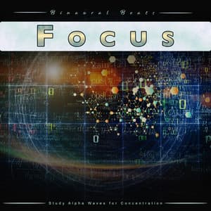 Binaural Beats Focus: Study Alpha Waves for Concentration - Study Alpha Waves